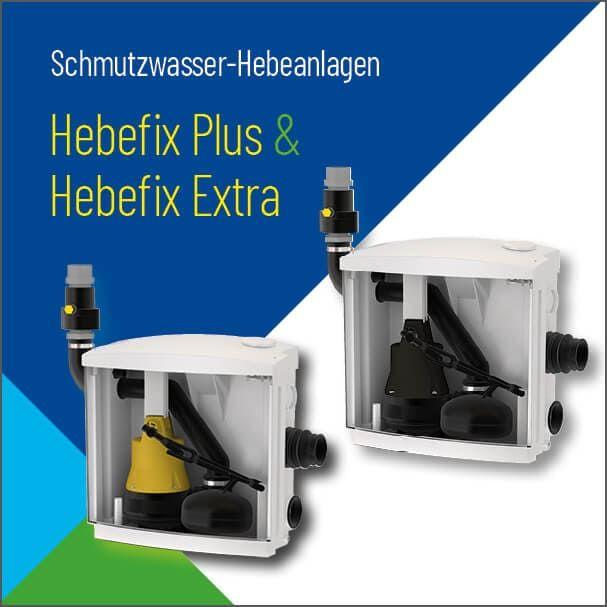 Hebefix Plus und Hebefix Extra – Abwasser ohne Gefälle entwässern
